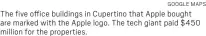  ?? GOOGLE MAPS ?? The five office buildings in Cupertino that Apple bought are marked with the Apple logo. The tech giant paid $450 million for the properties.