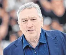  ?? /GETTY IMAGES ?? Robert De Niro.