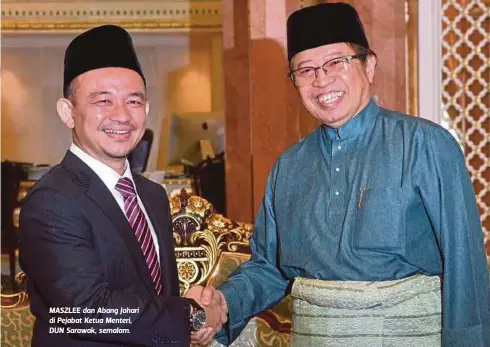  ??  ?? MASZLEE dan Abang Johari di Pejabat Ketua Menteri, DUN Sarawak, semalam.
