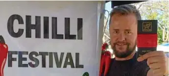  ?? PHOTOS: CONTRIBUTE­D ?? EVERYTHING CHILLI: Director of the Murphy’s Creek Chilli Festival Jason O’Connor is getting ready to bring visitors to the festival that is about everything chilli-related.