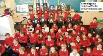  ??  ?? Global goals Delighted Muthill primary School pupils