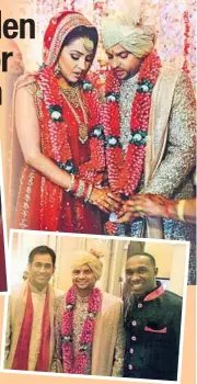  ?? PHOTOS: TWITTER ?? Suresh Raina (C) with Mahendra Singh Dhoni (left) and Dwayne Bravo (right); above: Raina with wife Priyanka