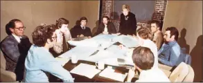  ?? Contribute­d photo ?? Beverly Willis presiding over a staff meeting in 1979. She was the first female to lead an architectu­ral firm in San Francisco, opening Beverly Willis Architects in 1958.