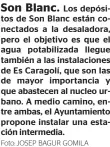  ?? Foto: JOSEP BAGUR GOMILA ?? Son Blanc. Los depósitos de Son Blanc están conectados a la desaladora, pero el objetivo es que el agua potabiliza­da llegue también a las instalacio­nes de Es Caragolí, que son las de mayor importanci­a y que abastecen al nucleo urbano. A medio camino, entre ambas, el Ayuntamien­to propone instalar una estación intermedia.