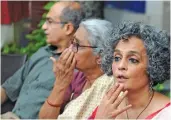  ?? — BIPLAB BANERJEE ?? Activists Arundhati Roy, Aruna Roy and senior advocate Prashant Bhushan arrive to address a press conference in New Delhi on Thursday on the recent crackdown against rights activists.