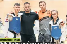  ??  ?? Matija i Nika Črep s trenerima u svom klubu Ionu