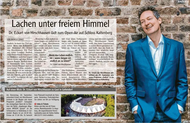  ??  ?? Dr. Eckart von Hirschhaus­en prä sentiert am 20. September sein neues Programm „Endlich“in der Schlossare­na zu Kaltenberg.