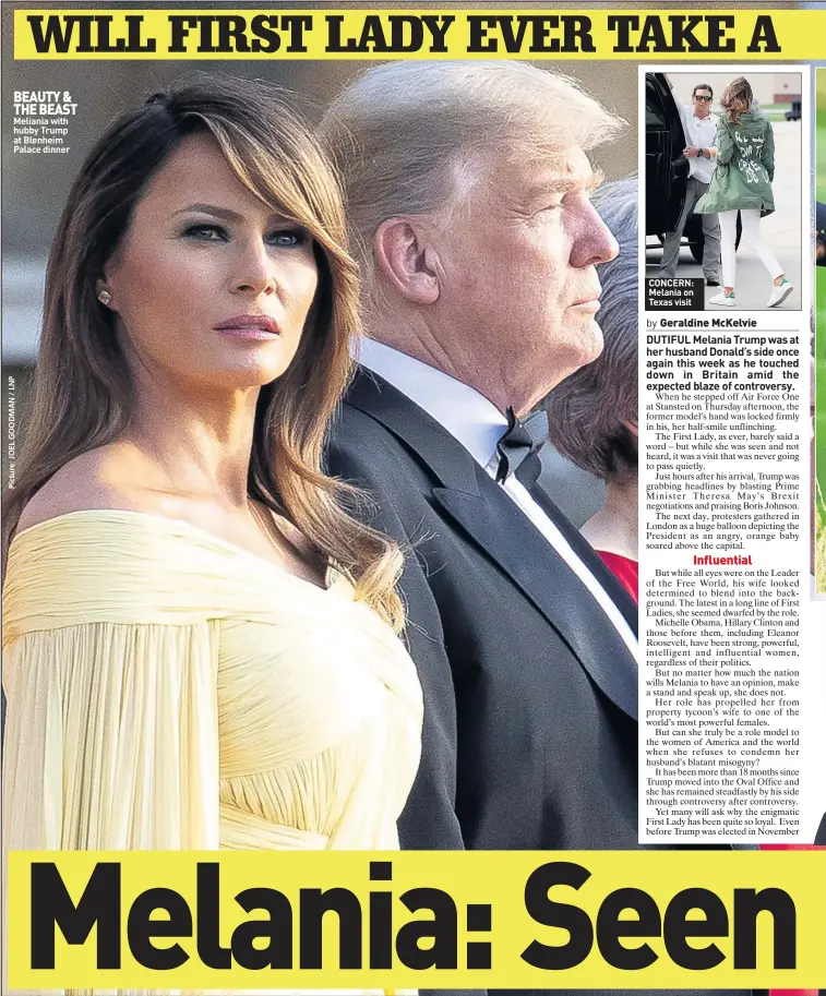  ??  ?? BEAUTY & THE BEAST Meliania with hubby Trump at Blenheim Palace dinner CONCERN: Melania on Texas visit