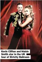  ?? ?? Kevin Clifton and Maisie Smith star in the UK tour of Strictly Ballroom