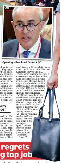  ??  ?? Opening salvo: Lord Pannick QC