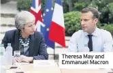  ??  ?? Theresa May and Emmanuel Macron