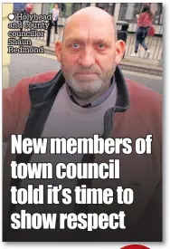  ??  ?? Holyhead and county councillor Shaun Redmond