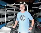  ?? LDR ?? Nelson Rowing Club president Grant Wilson said they are running out of space in the current building.