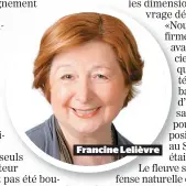  ??  ?? Francine Lelièvre