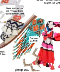  ??  ?? Bikini, £40 for the set, Myleene Klass at Littlewood­s.com Earrings, £150, Rosie Fortescue Jewellery