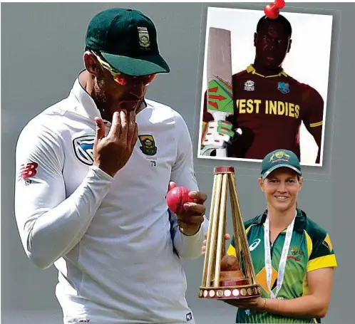  ?? PHOTOS: AAP AND GETTY IMAGES ?? CLOCKWISE FROM MAIN: South African captain Faf du Plessis was found guilty of ball tampering, West Indian Carlos Brathwaite starred in the World Twenty20 final, Southern Stars skipper Meg Lanning scored 190 for Victoria.