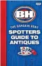  ?? ?? Bargain Hunt: The Spotter’s Guide to Antiques is published by BBC Books, priced £16.99