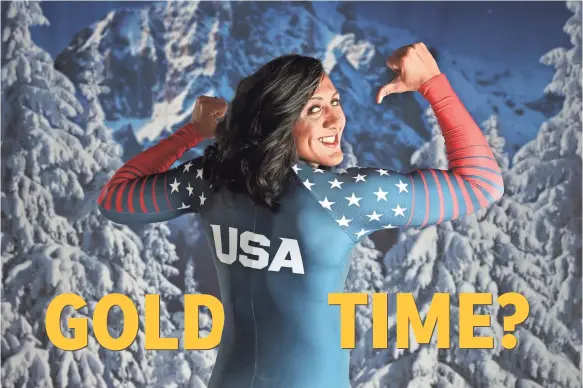  ?? KEVIN JAIRAJ/ USA TODAY SPORTS ?? Elana Meyers Taylor says, “Everything I’ve learned over the past eight years feels like it’s leading up to this moment.”