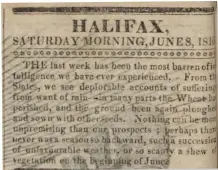  ??  ?? Above: Eastern Canada newspapers from 1816 report poor crops. One states that “never was a season so backward.” Opposite page: The cloudy skies of Weymouth Bay, 1816, by John Constable, suggest volcanic dust from the Tambora volcano.