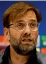  ??  ?? Juergen Klopp