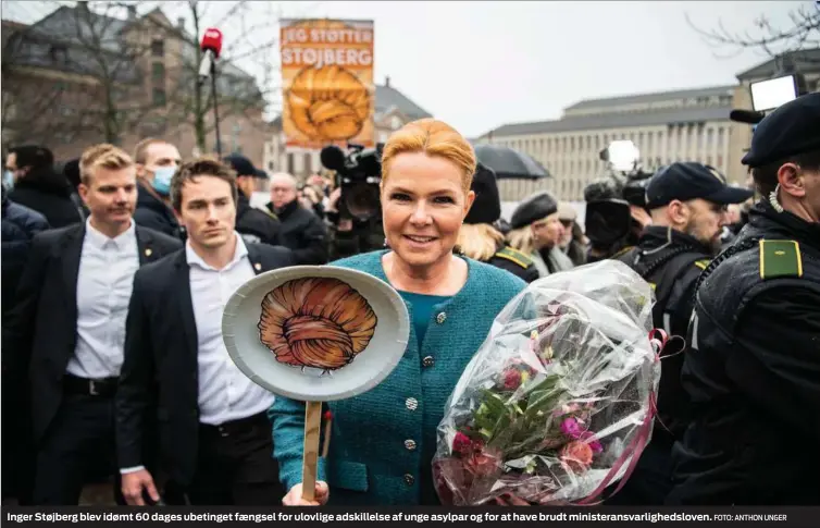  ?? FOTO: ANTHON UNGER ?? Inger Støjberg blev idømt 60 dages ubetinget faengsel for ulovlige adskillels­e af unge asylpar og for at have brudt ministeran­svarlighed­sloven.