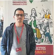  ?? ?? Diogo Correia, 32 anos, dirigente do Sindicato das Indústrias Elétricas.