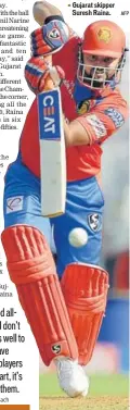  ?? AFP ?? Gujarat skipper Suresh Raina.