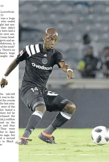  ?? /SYDNEY SESHIBEDI/GALLO IMAGES ?? Musa Nyatama of Orlando Pirates had a great debut season and is expected to turn the team’s fortunes around and put a smile on the face of the Ghost in the coming season.