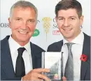  ??  ?? KOP & GERS LEGENDS Souness & Gerrard