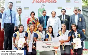  ??  ?? Girls’ champions Visakha Vidyalaya team