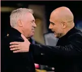  ?? ?? Rivali
Carlo Ancelotti (64 anni, a sinistra) e Pep Guardiola (53) si salutano prima della partita di Manchester. Insieme i due hanno vinto 7 Champions (4 l’italiano e 3 lo spagnolo) ma solo il tecnico di casa nostra può incrementa­re il bottino in questa stagione