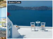  ??  ?? Galini Cafe