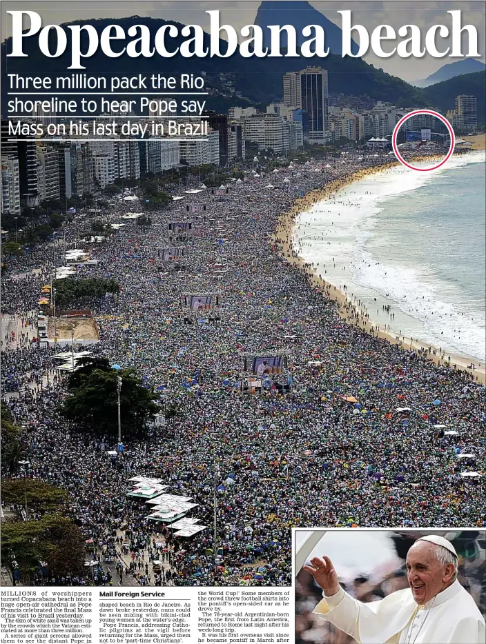  ??  ?? Wave: Pope Francis on his way to Mass yesterday. Circled: The altar