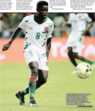  ?? PICTURE: BACKPAGEPI­X ?? FRESH FACE: Francisco Santos Junior is the newest and brightest star in a Guinea Bissau side that will give Bafana Bafana a serious test tomorrow in Durban.