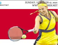  ?? —AFP ?? TOP PHOTO: Victoria Azarenka is looking to be the first woman to win the Indian Wells tournament three times.