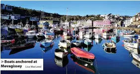  ?? Lisa MacLeod ?? > Boats anchored at Mevagissey