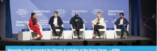  ?? ?? Hemanshu Gupta presented the Climate AI initiative at the Davos Forum. —KUNA