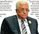  ?? PHOTO: AP ?? Mahmoud Abbas