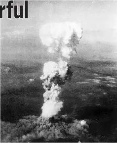 ??  ?? This file photo shows smoke billowing 20,000 feet above Hiroshima following world’s first atomic bombing. — AFP photo