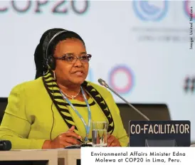  ??  ?? Environmen­tal Affairs Minister EdnaMolewa at COP20 in Lima, Peru.