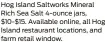  ?? ?? Hog Island Saltworks Mineral Rich Sea Salt 4-ounce jars, $10-$15. Available online, all Hog Island restaurant locations, and farm retail window.