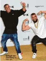  ?? Foto: dpa ?? Kollegah und Farid Bang (r).