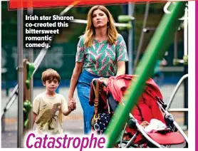  ??  ?? Irish star Sharon co-created this bitterswee­t romantic comedy.