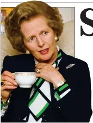  ?? ?? ‘TOUCHY-FEELY’: Mrs Thatcher in the late 1980s