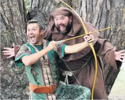  ??  ?? Jonny Wilkes as Robin Hood with Christian Patterson as Friar Tuck in this year’s Regent Theatre pantomime which starts tonight.