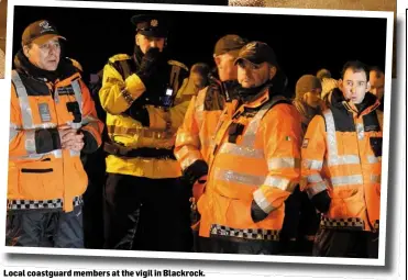  ??  ?? Local coastguard members at the vigil in Blackrock.
