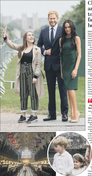  ?? PICTURES: PA WIRE. ?? EXCITEMENT BUILDS: Above, a royal fan takes a selfie with Madame Tussauds’ wax figures of Prince Harry and Meghan Markle at Windsor; left, director of music James Vivian directs the choir during a rehearsal; right, Princess Charlotte and Prince George...