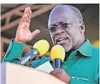  ?? FOTO: DPA ?? Präsident John Magufuli bei einer Rede im Jahr 2015.