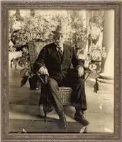  ??  ?? The Huntington Library, Art Museum, and Botanical Gardens
WEALTHY accumulato­r of beautiful things Henry E. Huntington in a 1919 photograph by George R. Watson.