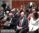  ??  ?? Presidenti­t Bujar Nishani në konferencë­n në Bruksel